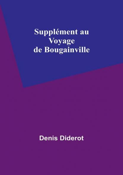 Supplement au Voyage de Bougainville