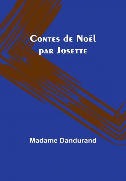 Contes de Noel par Josette