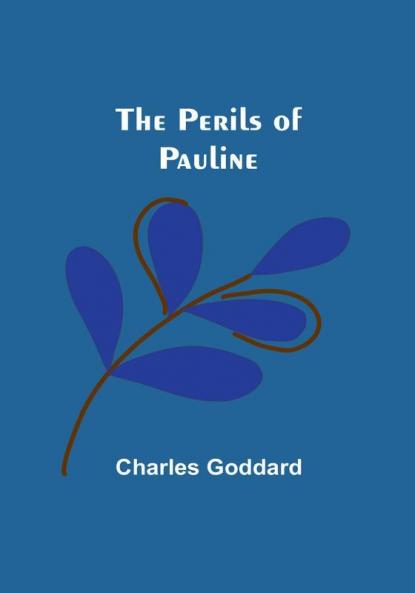 The Perils of Pauline