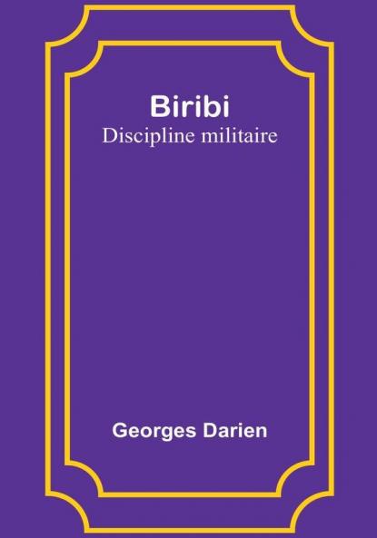 Biribi: Discipline militaire