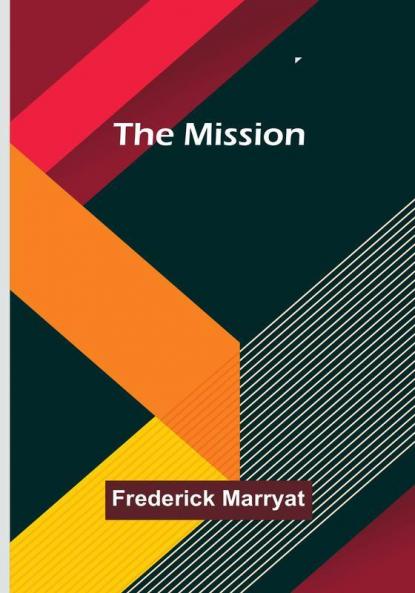 The Mission