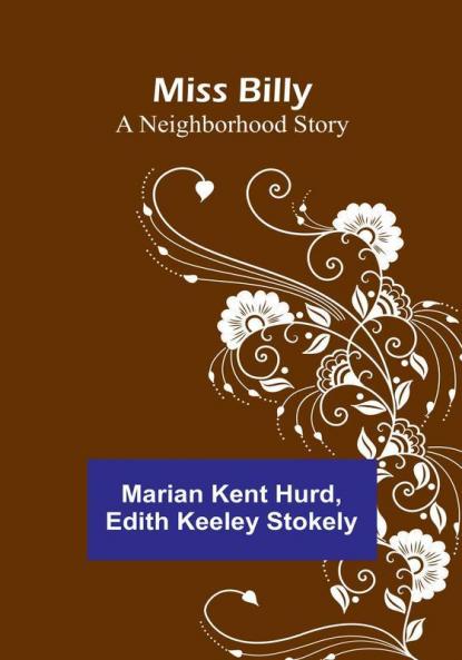 Miss Billy: A Neighborhood Story