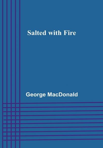 Salted with Fire