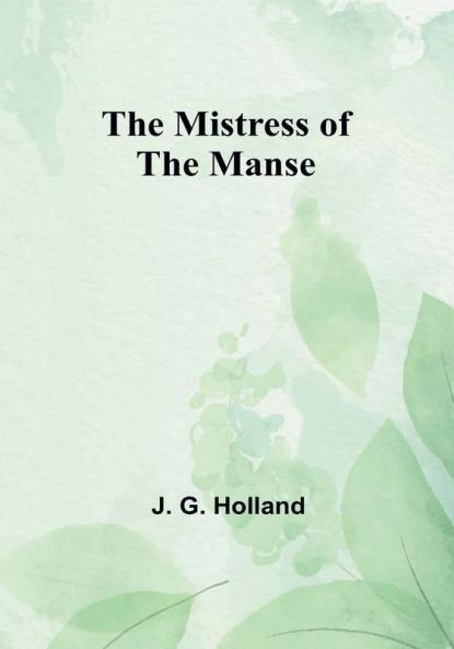 The Mistress of the Manse