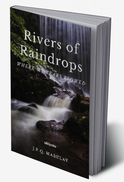 Rivers of Raindrops