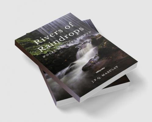 Rivers of Raindrops