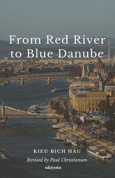 From Red River to Blue Danube