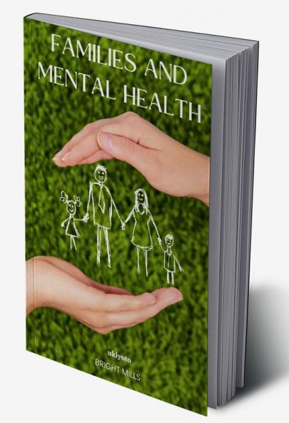 Families and Mental Health
