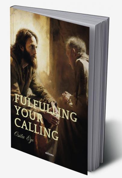Fulfilling Your  Calliing