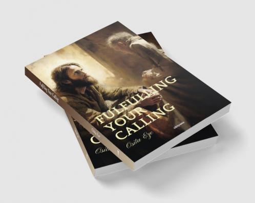 Fulfilling Your  Calliing