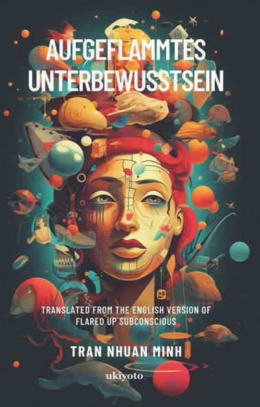 Aufgeflammtes Unterbewusstsein