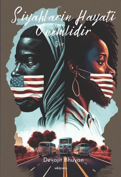 Siyahların Hayatı Önemlidir