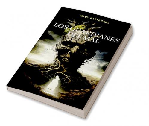 Los Guardianes Del Mal