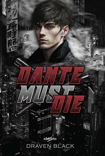 Dante Must Die