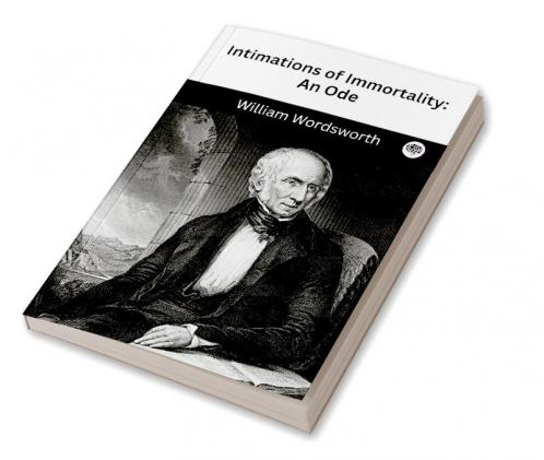 Intimations of Immortality: An Ode