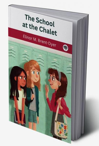 The School at the Chalet (The Chalet School #1)