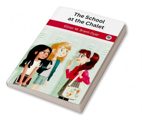 The School at the Chalet (The Chalet School #1)