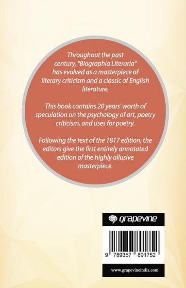 Biographia Literaria: Biographical Sketches of my Literary Life & Opinions