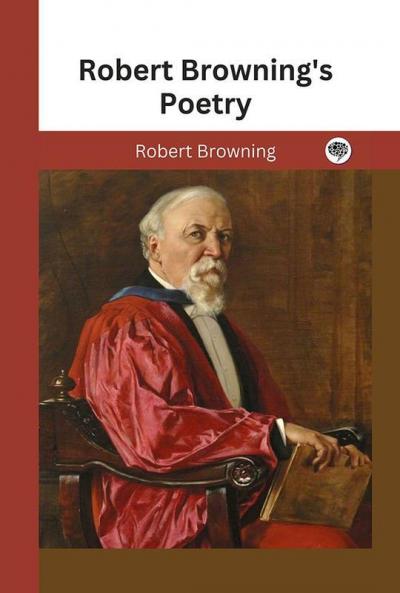 Robert Browning's Poetry