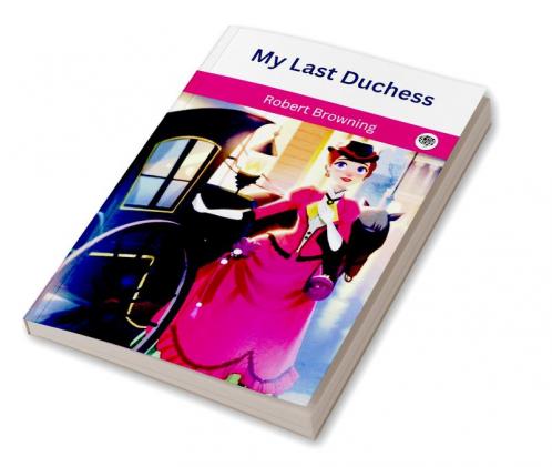 My Last Duchess