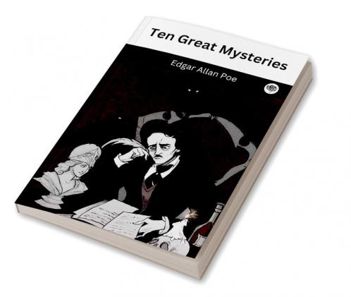 Ten Great Mysteries