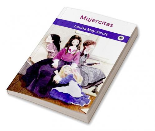Mujercitas (Mujercitas #1)