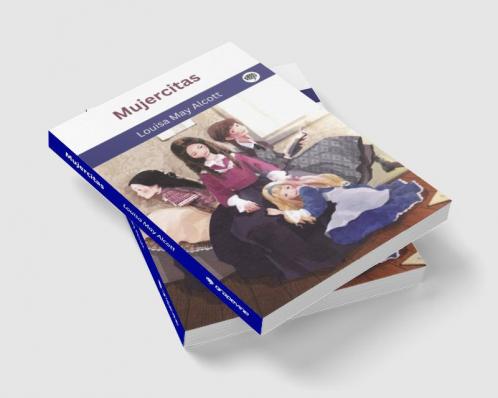 Mujercitas (Mujercitas #1)