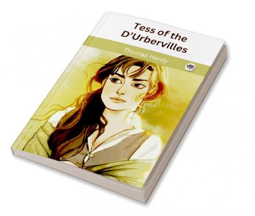 Tess of the D’Urbervilles