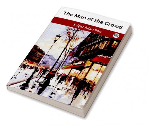 The Man of the Crowd