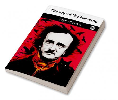 The Imp of the Perverse