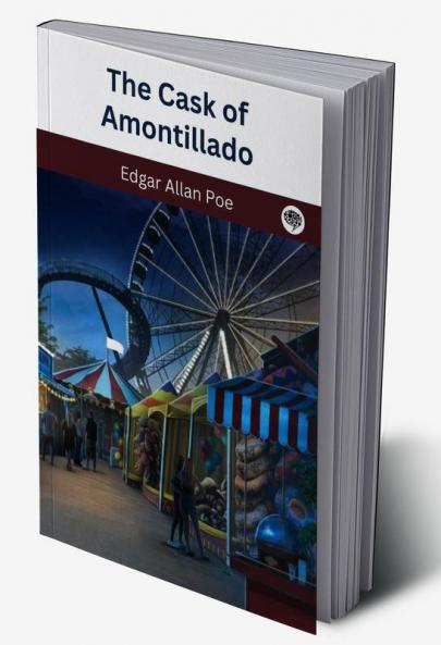 The Cask of Amontillado