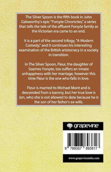 The Silver Spoon (The Forsyte Chronicles #5)