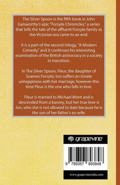 The Silver Spoon (The Forsyte Chronicles #5)
