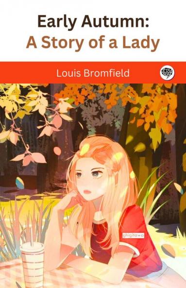 Early Autumn: A Story of a Lady