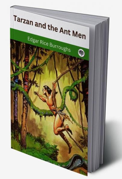 Tarzan and the Ant Men (Tarzan #10)