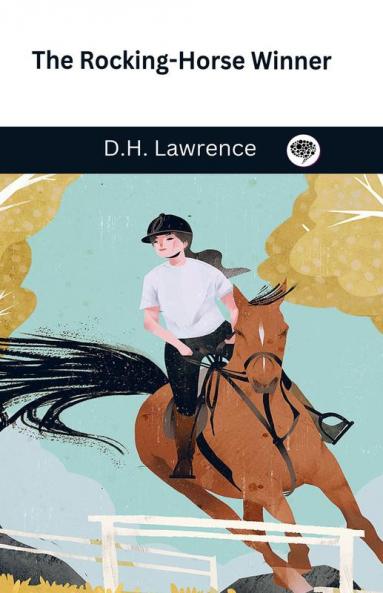 The Rocking-Horse Winner