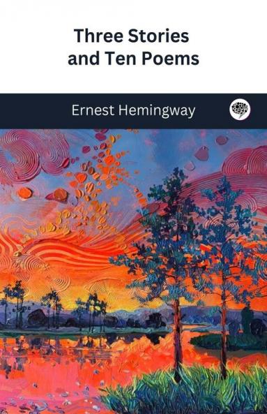 Three Stories and Ten Poems