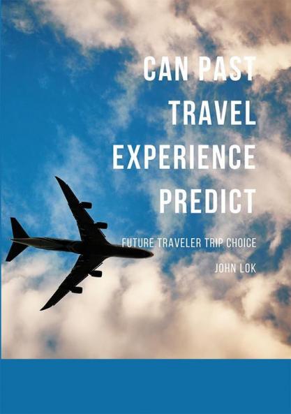 Can Past Travel Experience Predict