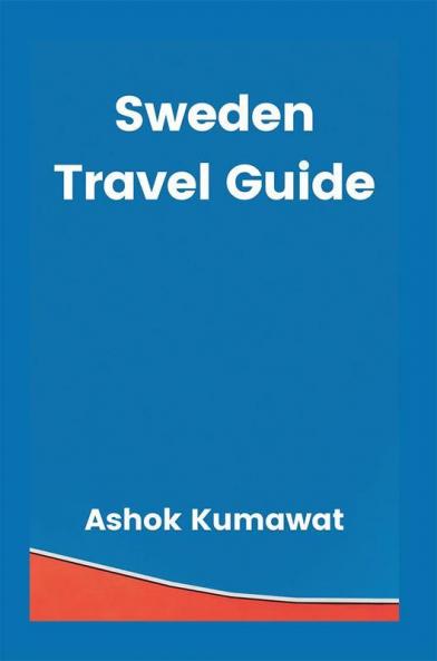 Sweden Travel Guide
