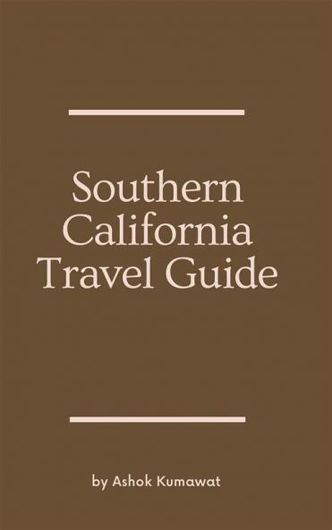 Southern California Travel Guide