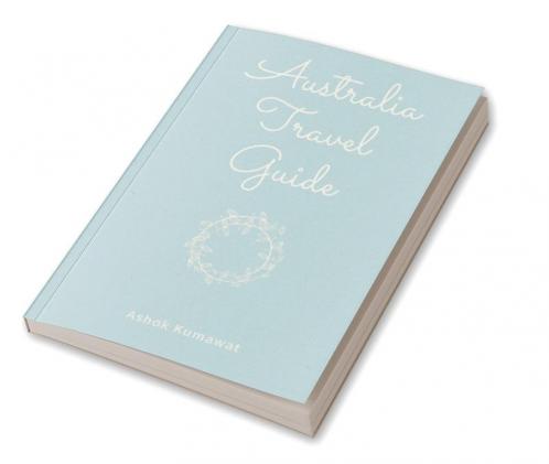 Australia Travel Guide