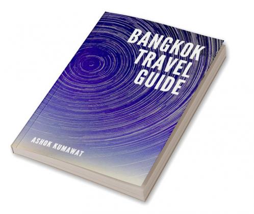 Bangkok Travel Guide