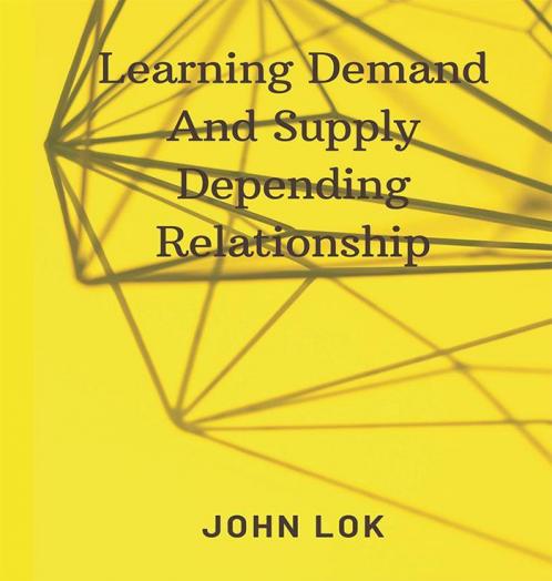 Learning Demand And Supply Depending Relationship