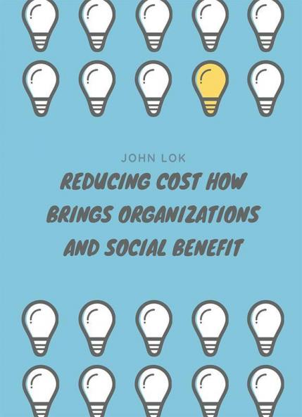 Reducing Cost How Brings Organizations