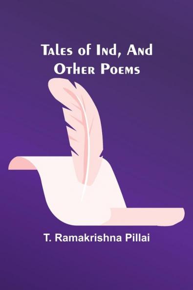 Tales of Ind And Other Poems