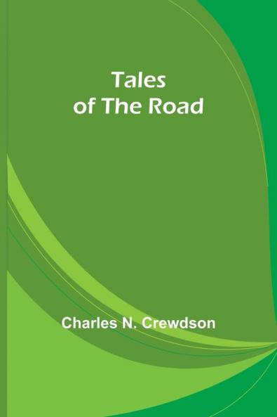 Tales of the Road