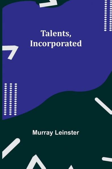Talents Incorporated
