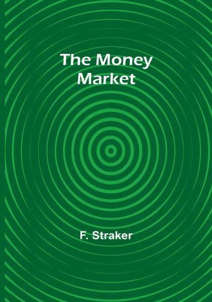 The Money Market