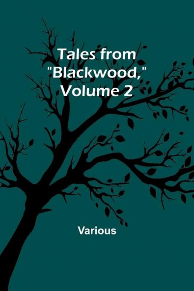 Tales from Blackwood Volume 2