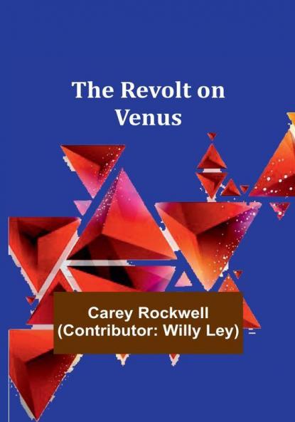 The Revolt on Venus